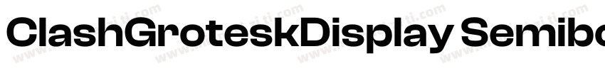 ClashGroteskDisplay Semibold字体转换